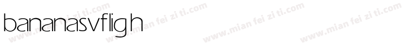 bananasvf light字体转换